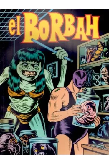 El Borbah - Charles Burns