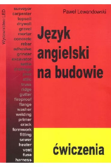 J�zyk angielski na budowie �wiczenia - Pawe� Lewandowski
