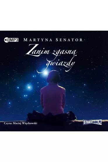 Audiobook Zanim zgasn� gwiazdy CD - Martyna Senator