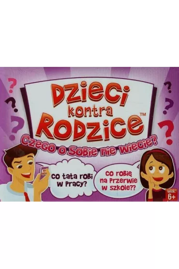 Dzieci kontra Rodzice: Czego o sobie nie wiecie Kangur