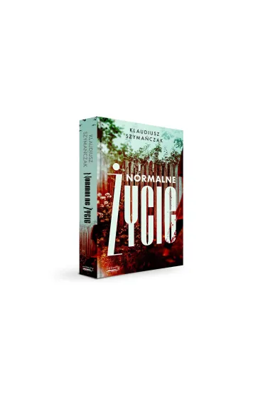 Normalne �ycie. Nadkomisarz Laurentowicz. Tom 2 - Klaudiusz  Szyma�czak