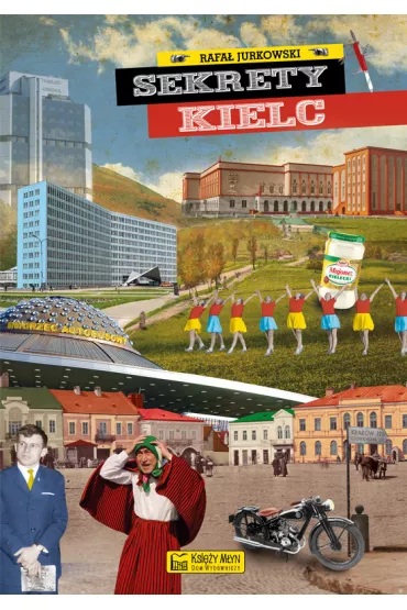 Sekrety Kielc - Rafa� Jurkowski