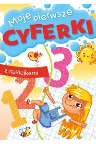 Moje pierwsze cyferki - Zofia  Zabrzeska