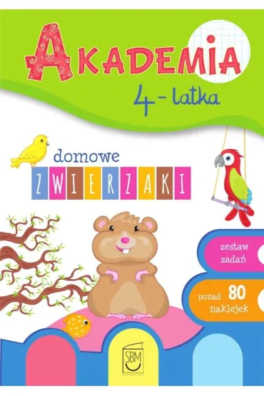 Domowe zwierzaki. Akademia 4-latka - Ewa Gorzkowska-Parnas, Tomasz Parnas