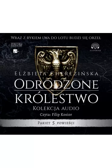 Odrodzone krlestwo Audiobook CD - Elbieta Chereziska