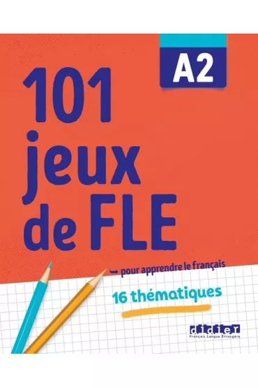 101 jeux de FLE A2 - Gabriela  Jardim, Roux Pierre-Yves