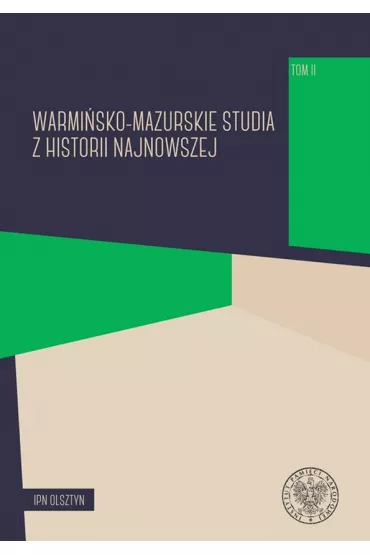 Warmi�sko-mazurskie studia z hist. najnowszej T.2 - Karol Sacewicz, Sebastian  Nowakowski