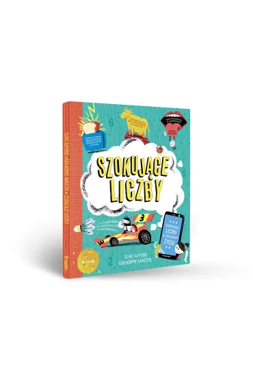 Szokuj�ce liczby. Zaskakuj�ce liczby w codziennym �yciu - Clive Gifford