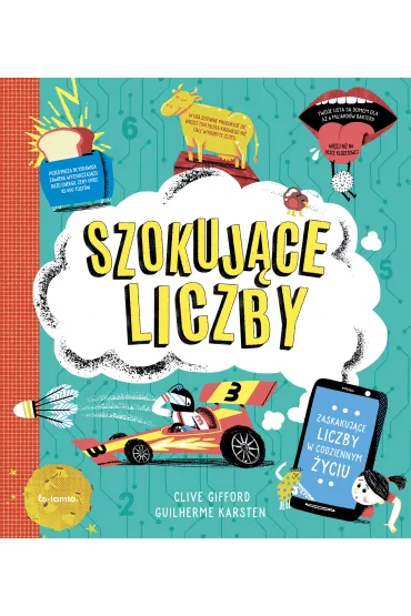 Szokuj�ce liczby. Zaskakuj�ce liczby w codziennym �yciu - Clive Gifford