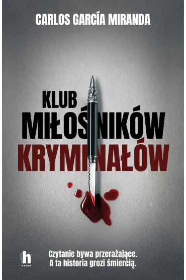 Klub mi�o�nik�w krymina��w - Carlos Garc�a Miranda