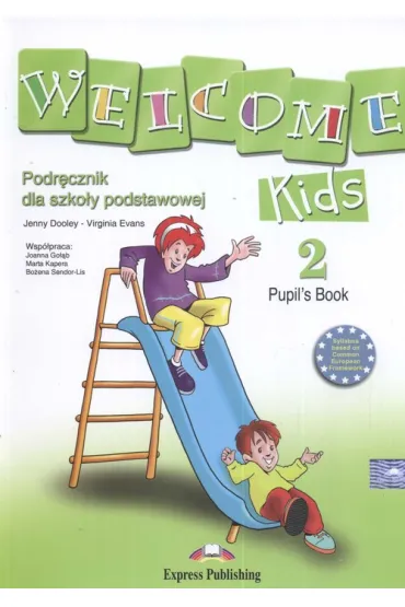 Welcome Kids 2. Podr�cznik do szko�y podstawowej + CD - Jenny Dooley, Virginia Evans