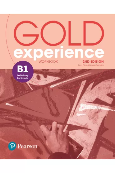 Gold Experience 2nd Edition B1. Workbook - Lucy Frino, Lindsay Warwick