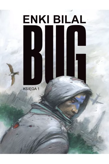 Mistrzowie Komiksu Bug. Tom 1 - Enki Bilal