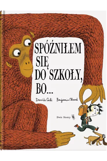 Sp�ni�em si� do szkoy, bo... - Davide Cali