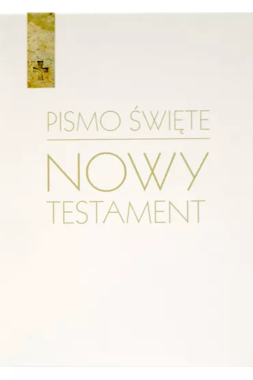 Pismo �wi�te Nowy Testament. Bia�e