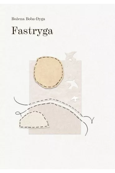 Fastryga - Bo�ena Boba-Dyga