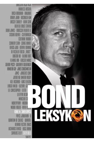 Bond. Leksykon - Kamil �mia�kowski, Kamil M �mia�kowski
