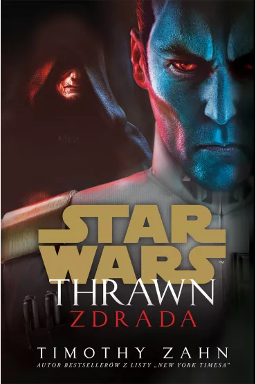 Star Wars. Thrawn. Zdrada - Timothy Zahn