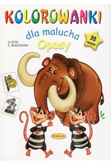 Oposy kolorowanki dla malucha - Ernest B��dowski