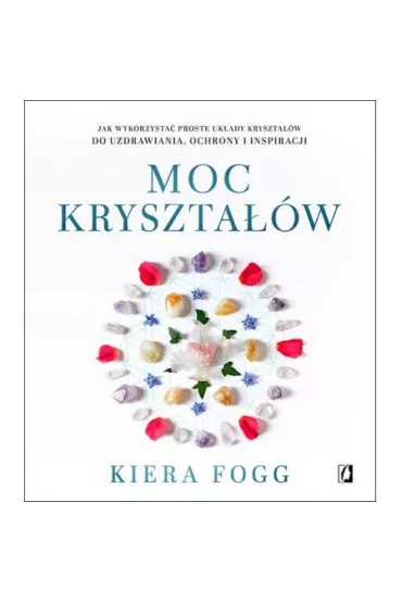 Moc kryszta��w - Kiera Fogg