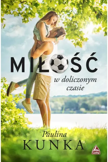 Mi�o�� w doliczonym czasie - Pulina Kunka