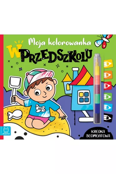 Moja kolorowanka W przedszkolu - Agata Kaczy�ska