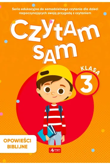 Opowie�ci biblijne. Czytam sam. Klasa 3