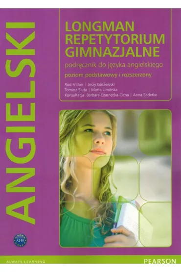 Longman Repetytorium Gimnazjalne Angielski 2011. Student's Book - Rod Fricker, Jerzy Gaszewski, Marta Umi�ska, Tomasz Siuta