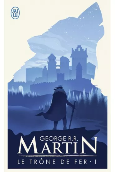 Trone de fer Tome T.1 - George R. R. Martin
