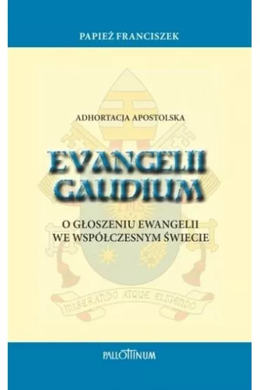 Adhortacja apostolska Evangelii Gaudium w.2