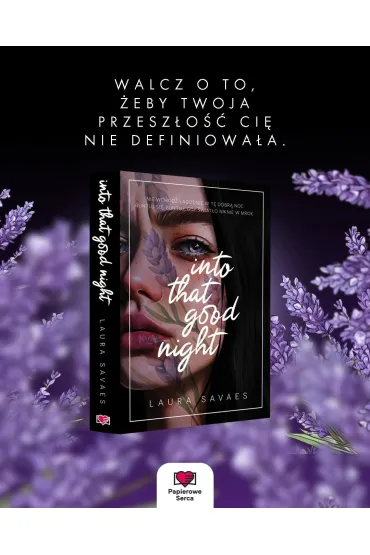 Into That Good Night - Laura  Savaes