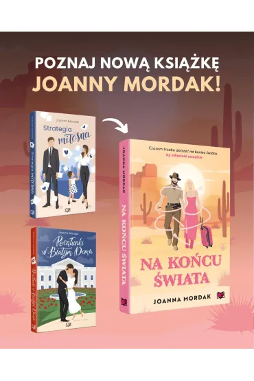 Na ko�cu �wiata - Joanna Mordak