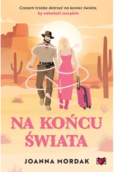 Na ko�cu �wiata - Joanna Mordak