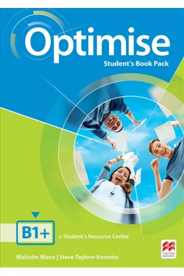 Optimise B1+. Student's Book Pack - Malcolm Mann, Steve Taylore-Knowles