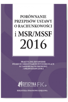 Porwnanie przepisw ustawy o rachunkowoci i MSR/MSSF 2016