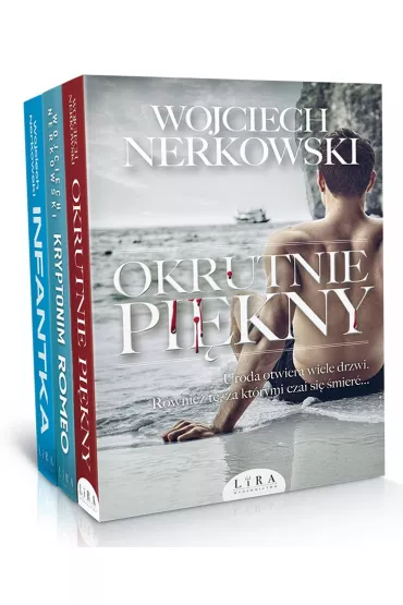 Pakiet Okrutnie pi�kny / Kryptonim Romeo / Infantka - Wojciech Nerkowski