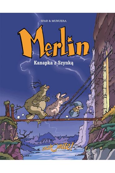 Kanapka z szynką. Merlin. Tom 1