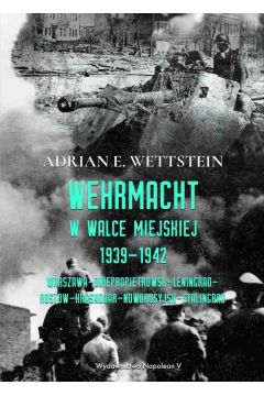 eBook Wehrmacht w walce miejskiej 1939-1942 pdf mobi epub
