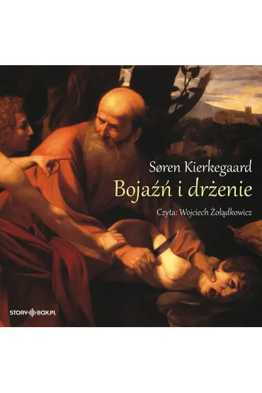 Audiobook CD MP3 Boja�� i dr�enie - Soren Kierkegaard