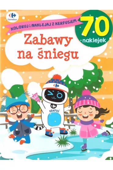 Koloruj i naklejaj z Kerfusiem. Zabawy na �niegu