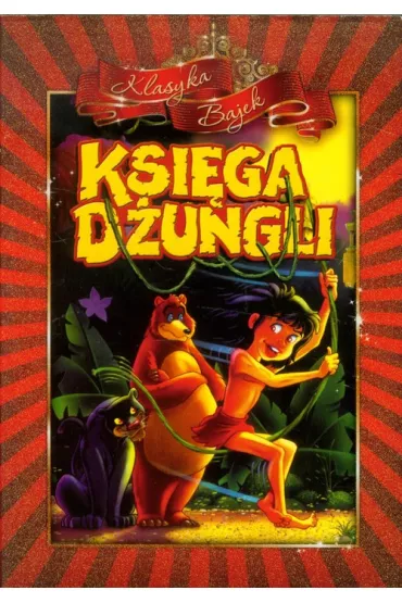 Klasyka bajki. Ksi�ga d�ungli