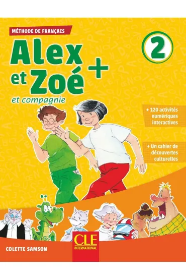Alex et Zoe plus 2 podr�cznik + CD MP3 - Colette Samson