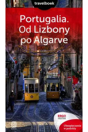 Portugalia. Od Lizbony po Algarve. Travelbook - Anna Pamu�a