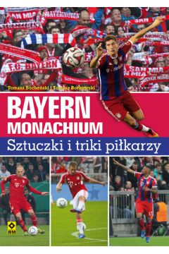 Bayern monachium sztuczki i triki pikarzy