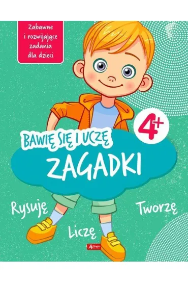 Zagadki. Bawi� si� i ucz� - Iwona Baturo