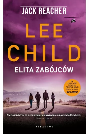 Jack Reacher. Elita zabjcw - Lee Child