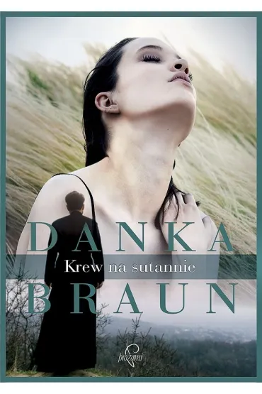 Krew na sutannie - Danka Braun