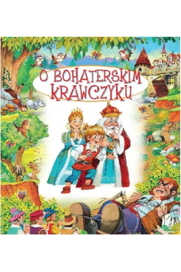 Bajki bajeczki O bohaterskim krawczyku *