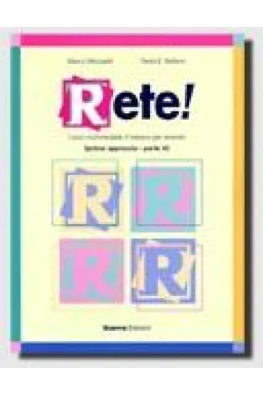 Rete Parte A podr�cznik - Marco Mezzadri, Paolo E. Balboni