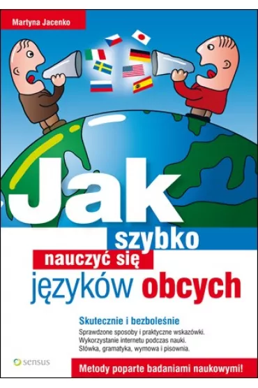 Jak szybko nauczy� si� j�zyka obcego - Martyna Jacenko